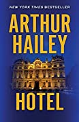 Hotel by Arthur Hailey Review