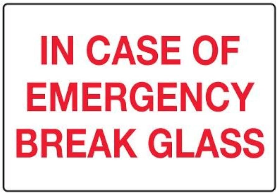 In Case of Emergency Break Glass Sticker Review
