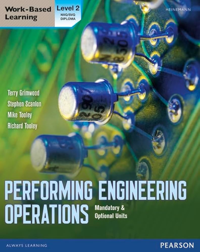 Performing Engineering Operations – Level 2 Student Book Review