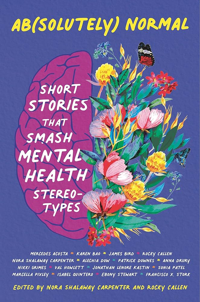 Ab(solutely) Normal: Short Stories That Smash Mental Health Stereotypes review