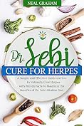 Dr. Sebi Cure for Herpes: A Natural Approach to Managing Herpes