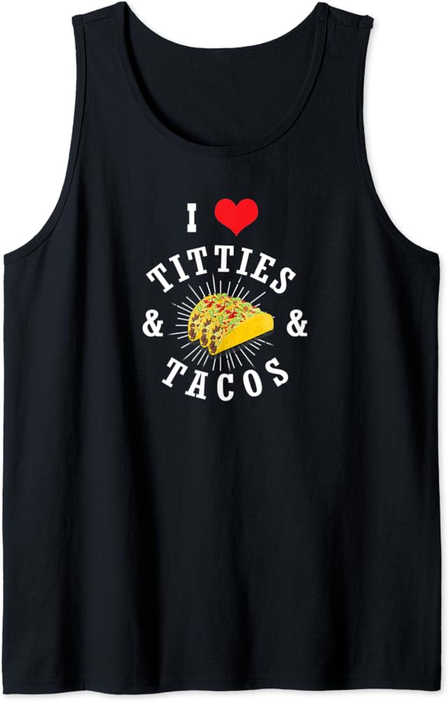 Tacos and Titties Tank Top Review