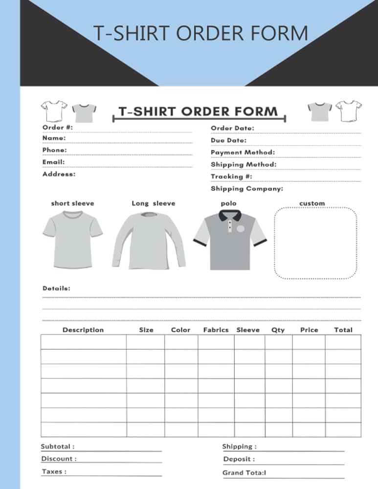 T-shirt Order Form Log Book: Organize Your Business Efficiently